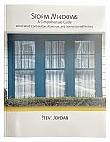 Storm Windows: A Comprehensive Guide by Steve Jordan