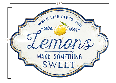 "When Life Gives You Lemons Make Something Sweet" © Embossed Wall Sign Decor