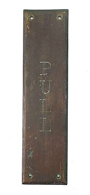 Antique Cast Bronze Door "Pull" Sign
